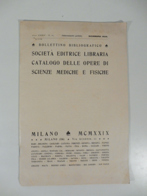 Bollettino bibliografico. Società editrice libraria. Catalogo delle opere di scienze mediche e fisiche
